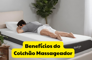 benefícios do colchão massageador